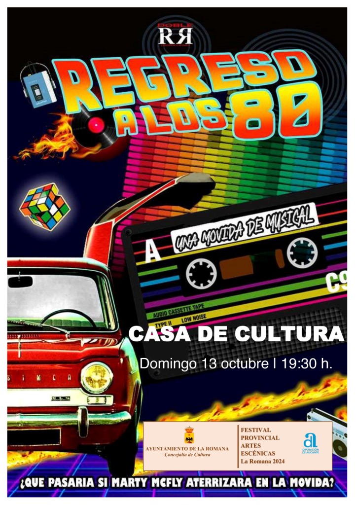 REGRESO A LOS 80. UNA MOVIDA DE MUSICAL